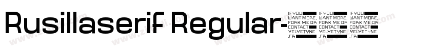 Rusillaserif Regular字体转换